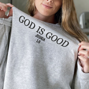 God is Good Sweatshirt, Faith Sweatshirt, Custom God Sweatshirt Embroidered, Christian Crewneck