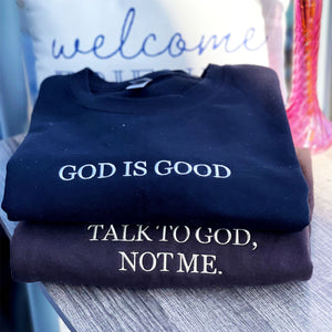 God is Good Sweatshirt, Faith Sweatshirt, Custom God Sweatshirt Embroidered, Christian Crewneck