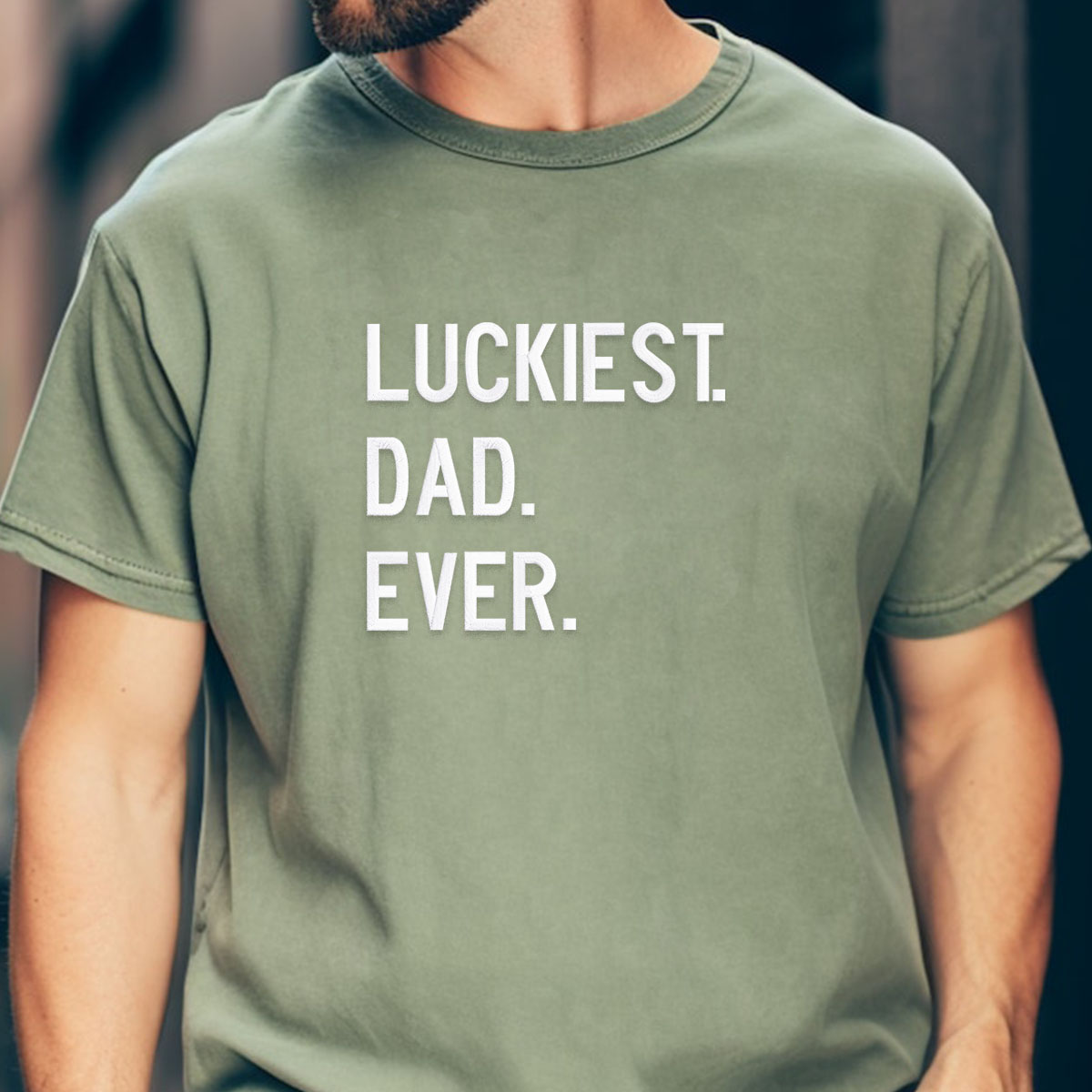 luckiest dad ever shirt
