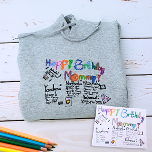 Folded Sport Gray Kids Drawing to Greet Mom a Happy Birthday Embroidery Sweatshirt, a unique and cozy birthday gift for Mom