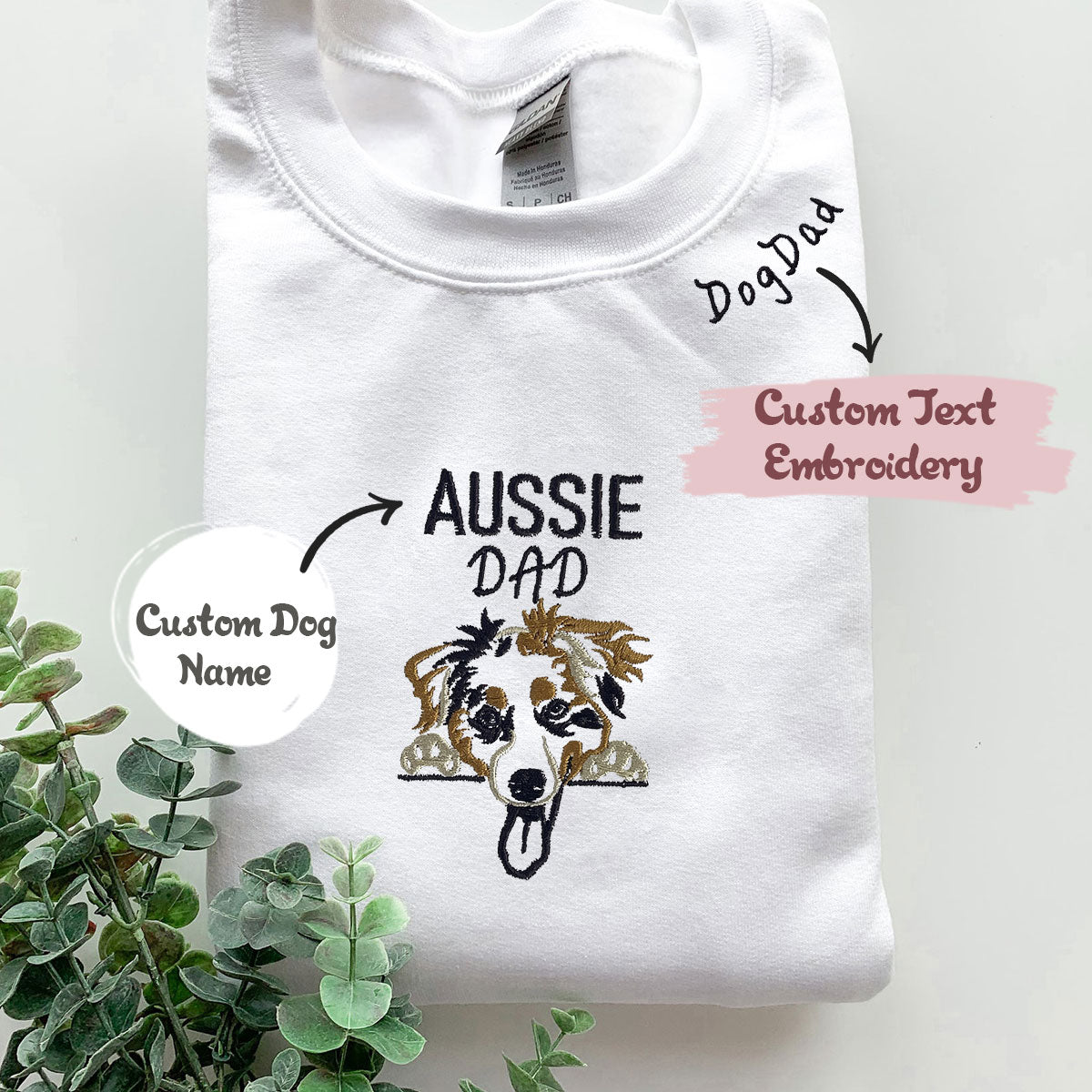 Custom  Australian Shepherd Dog Dad Sweatshirt Embroidered Collar , Personalized Sweatshirt with Dog Name, Best Gifts For Australian Shepherd Owners