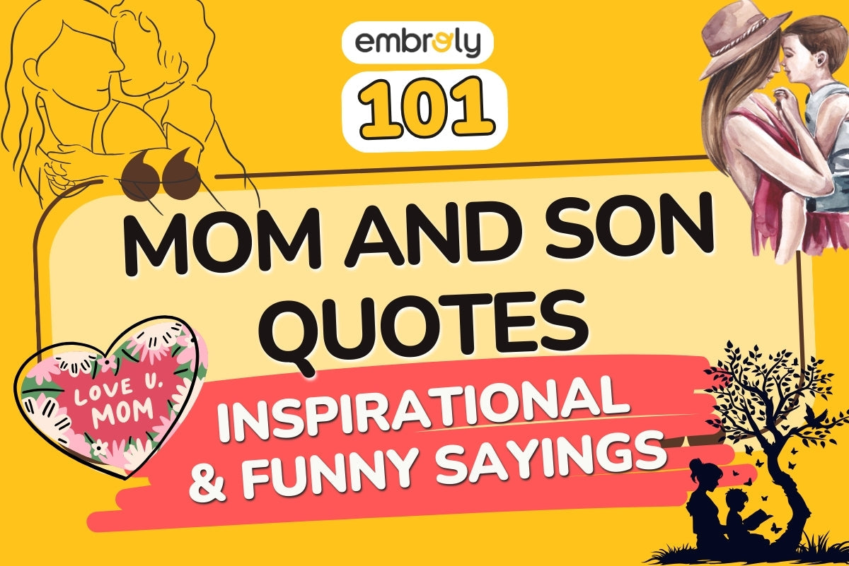 101 Mom and Son Quotes: Inspirational \u0026 Funny Sayings, image size:1200x801