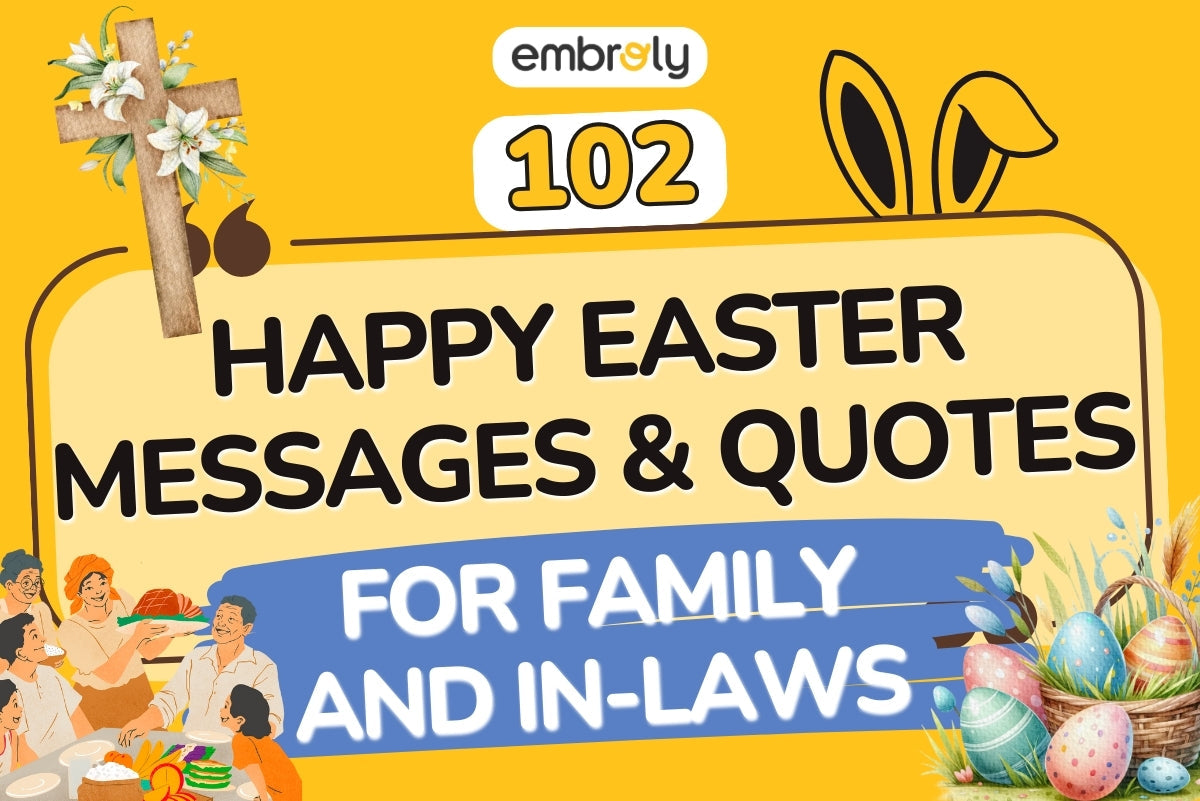 103 Happy Easter Messages and Quotes for Family & In-Laws