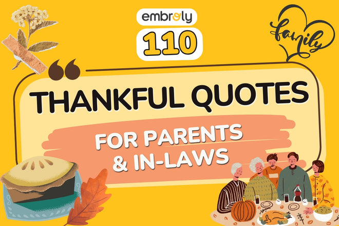 110 Heartfelt Thankful Quotes for Parents and In-Laws