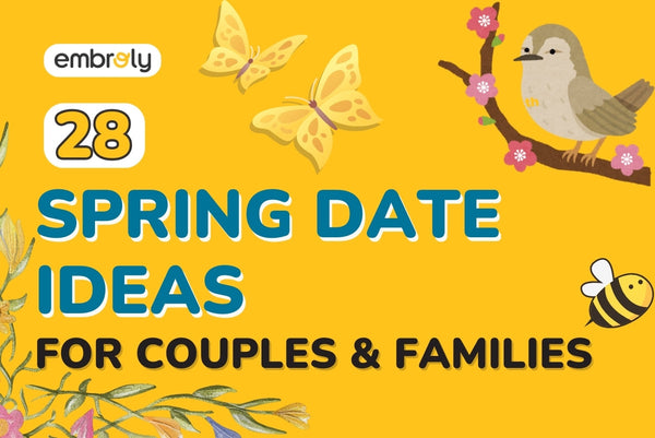 Spring Ddate 28 Spring Date Ideas: Creative Plans for Couples & Families