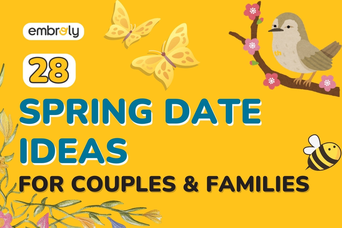 28 Spring Date Ideas: Creative Plans for Couples & Families