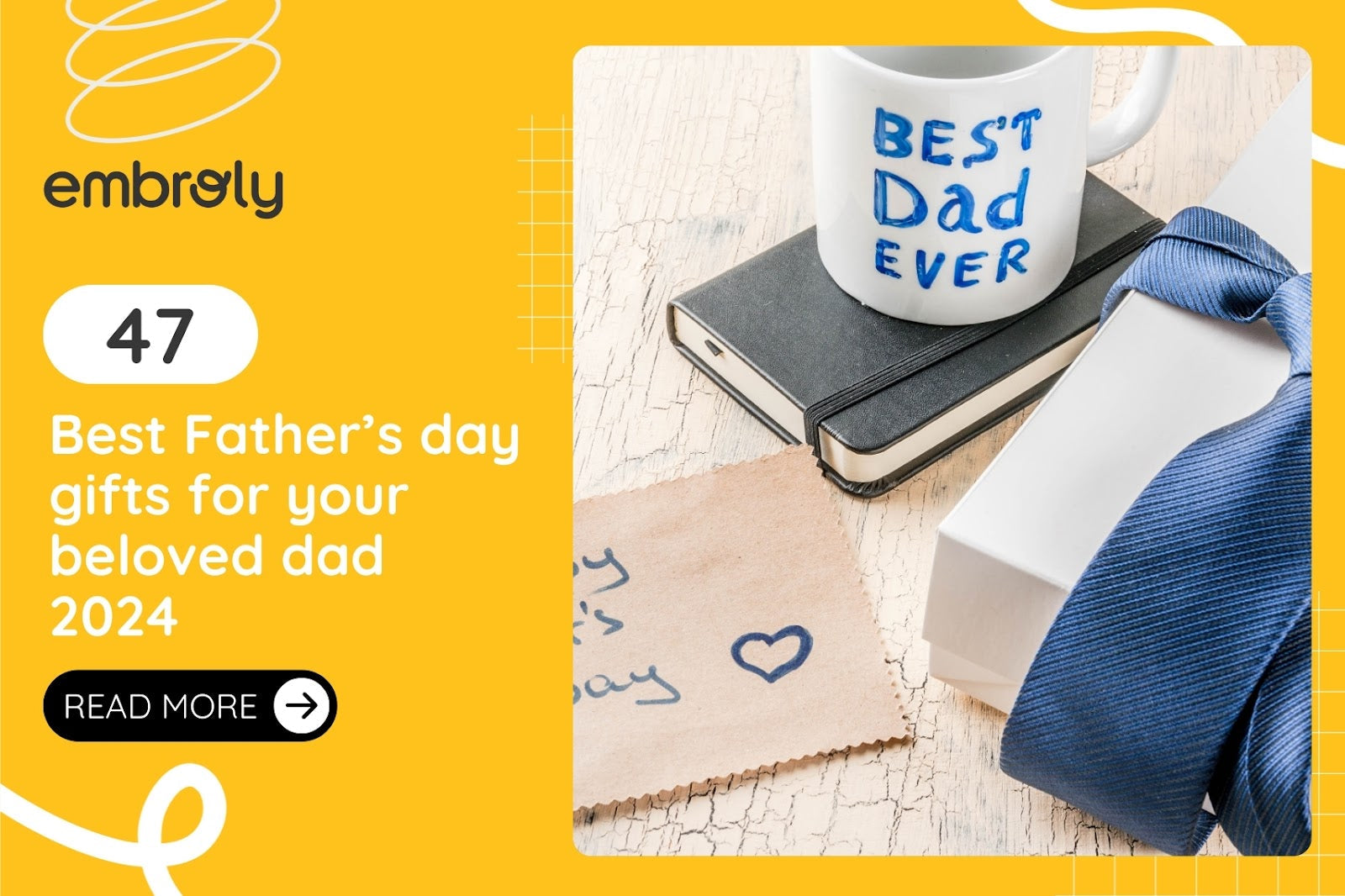 47 Best father’s day gifts for your beloved dad 2025