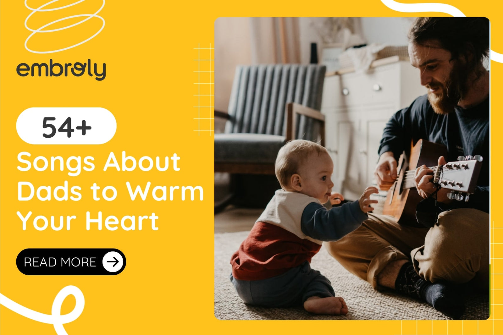 54+ Songs About Dads to Warm Your Heart 2025