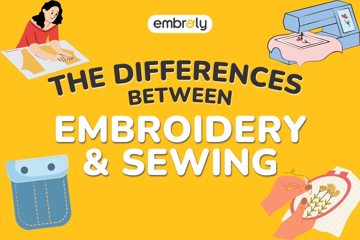 Embroidery Vs Sewing