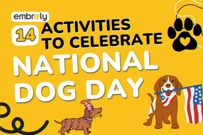 How to Celebrate National Dog Day
