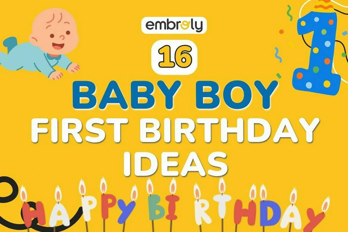 Baby Boy First Birthday Ideas
