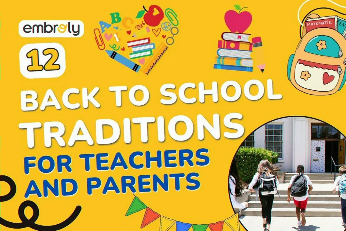 Back To School Traditions for Teachers and Parents