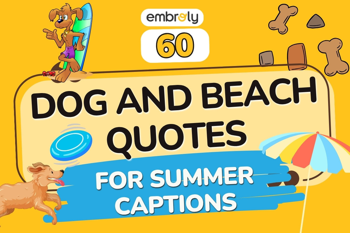 Dog And Beach Quotes for Perfect Summer Captions