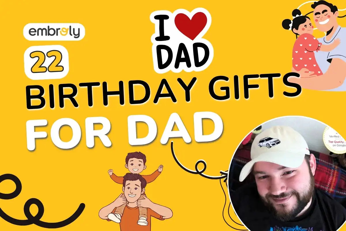 Birthday Gifts For Dad
