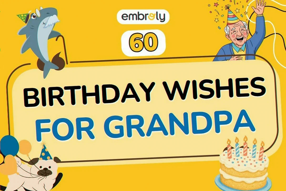 Birthday Wishes for Grandpa