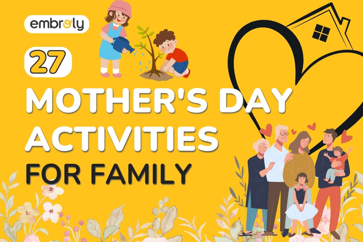 Family Activities for Mother's Day