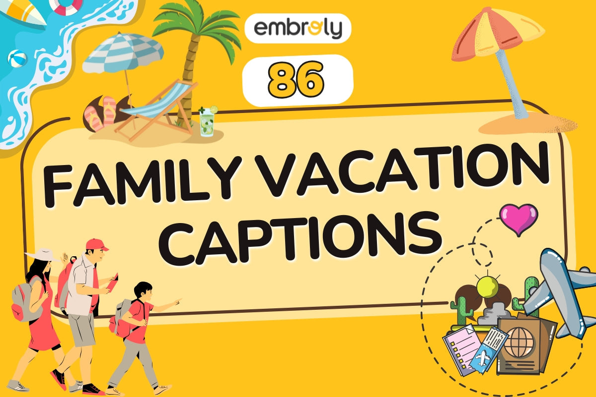 Family Vacation Captions for Perfect Travel Posts