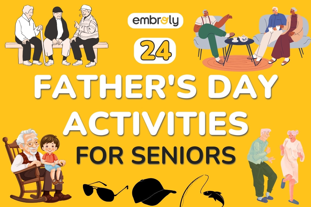 Father's Day Activities for Seniors