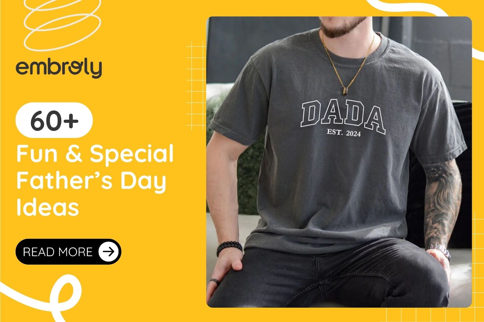 60+ Father’s Day Ideas That Are Fun and Special