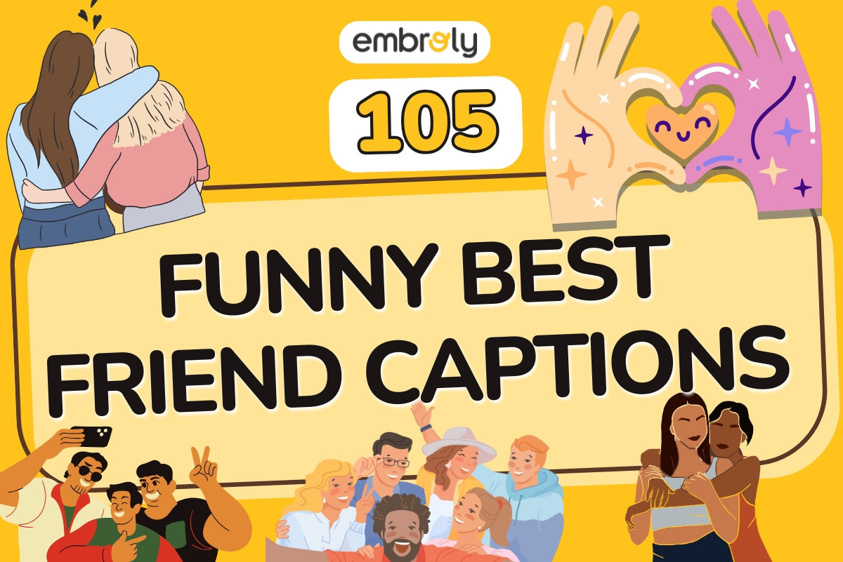 Funny Best Friend Captions & Quotes