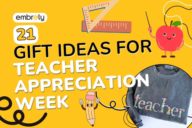Gift Ideas for Teacher Appreciation Week