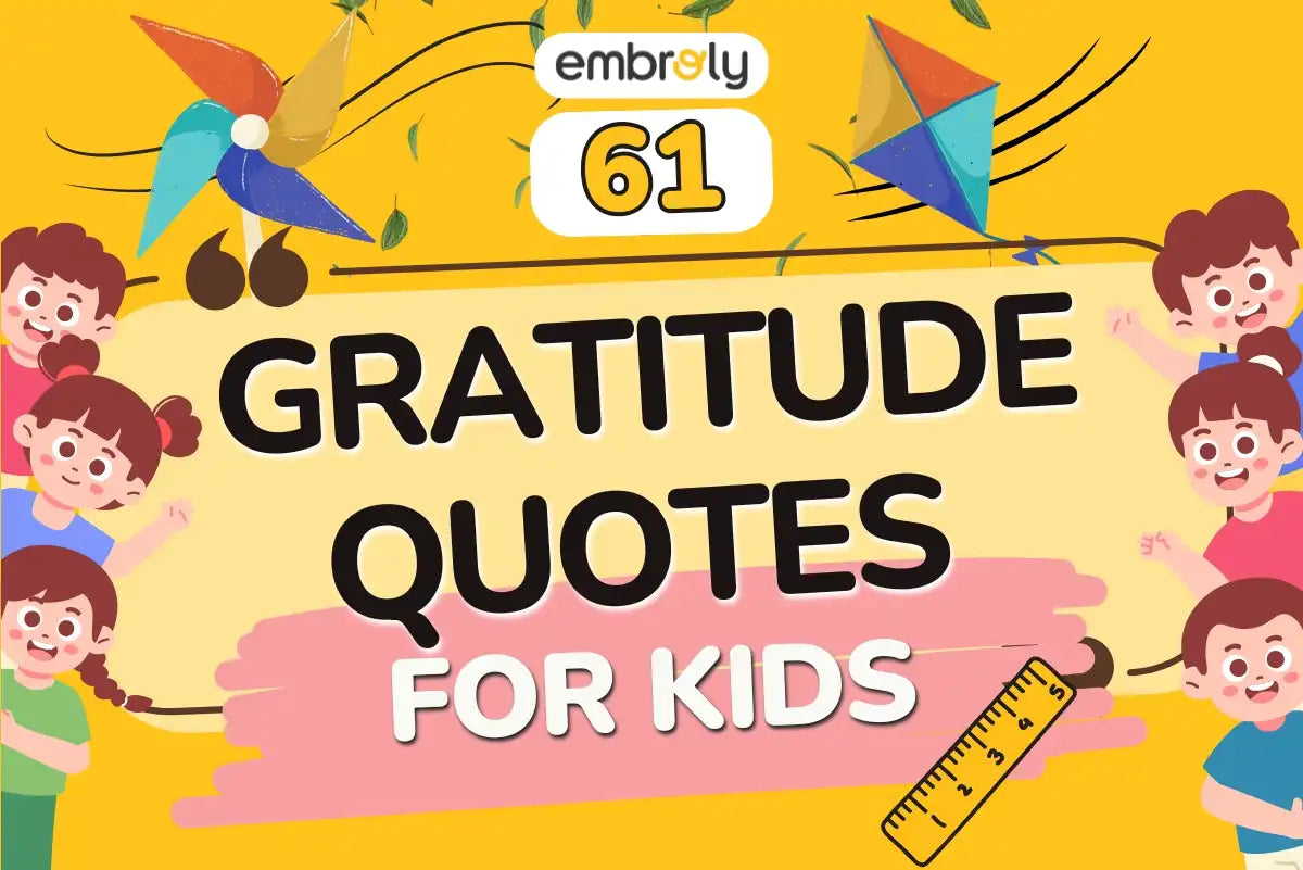 Inspiring Gratitude Quotes for Kids and Students