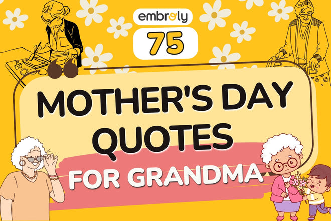 75 Happy Mother's Day Quotes and Messages for Grandma