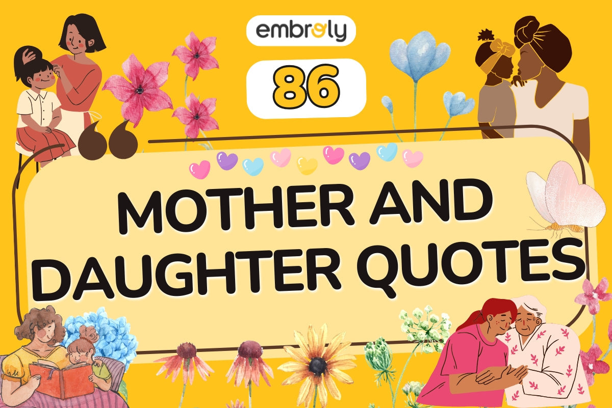 Mother-Daughter Quotes & Messages