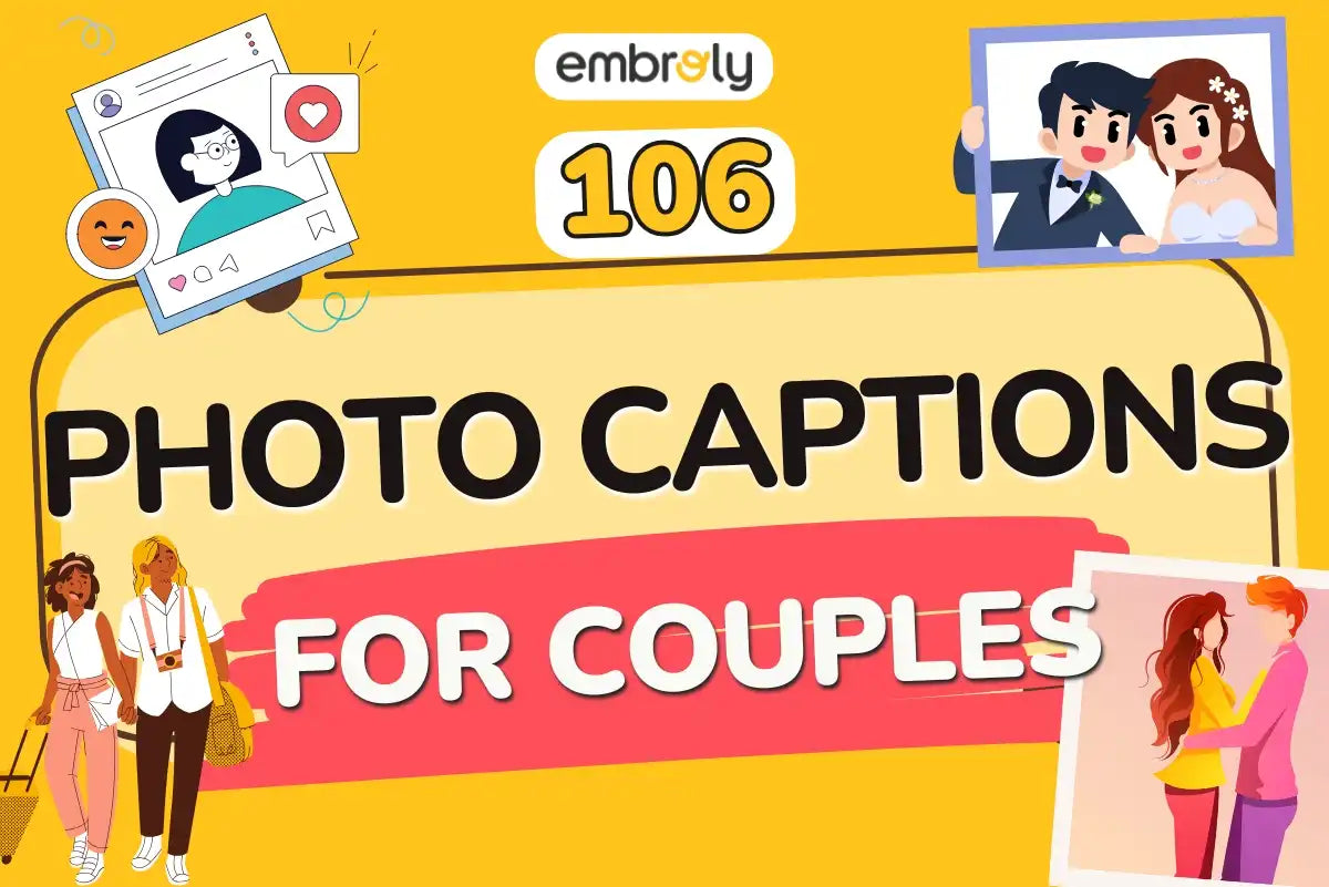 Photo Captions For Couples That Match The Mood