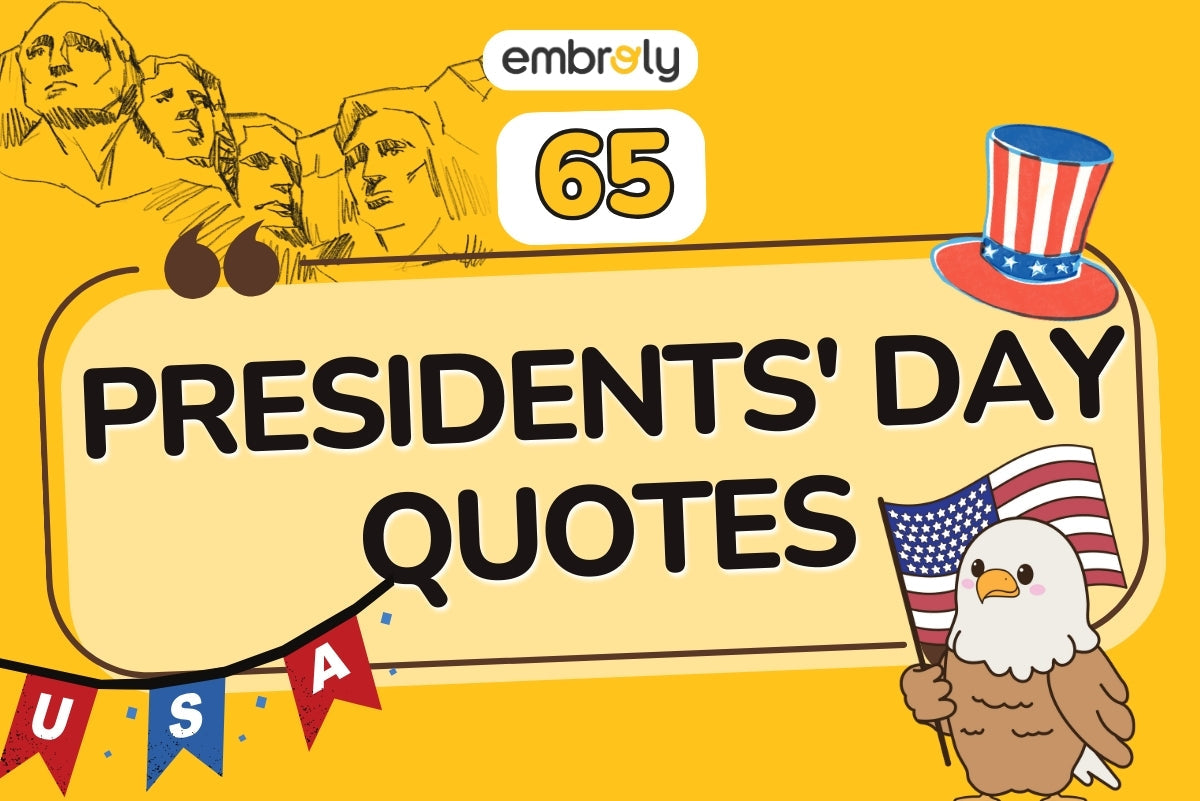 Presidents' Day Quotes