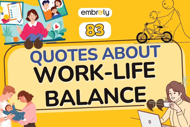 Quotes About Work-Life Balance for Career and Family