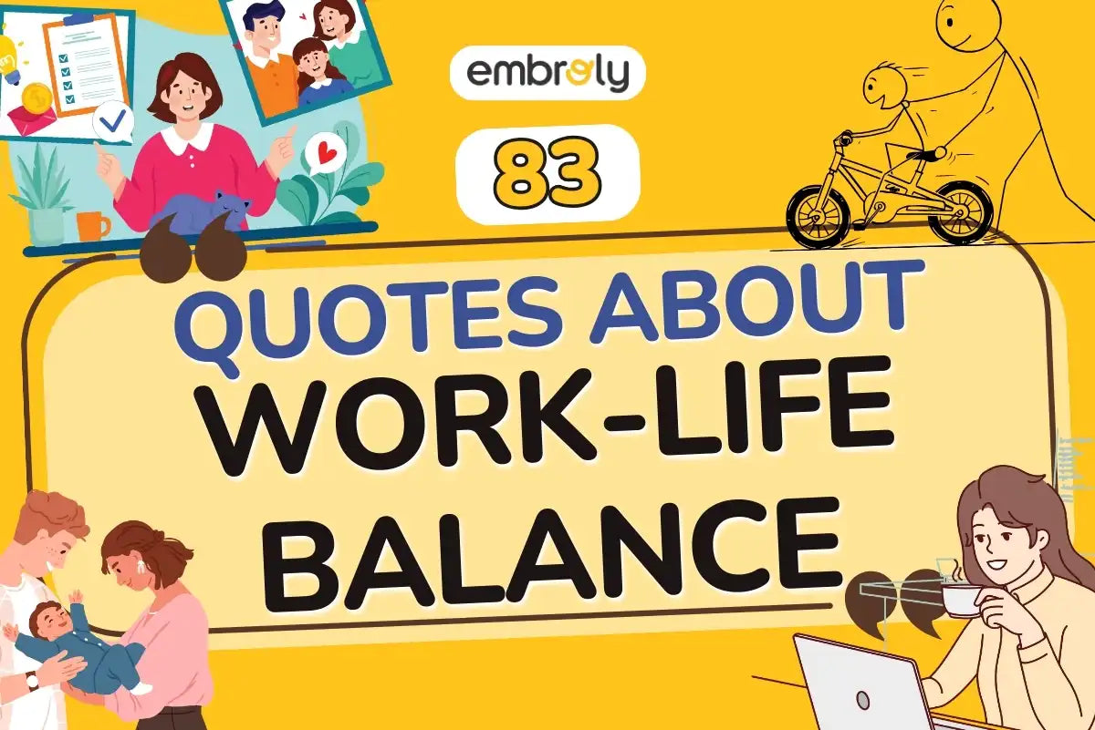 Quotes About Work-Life Balance for Career and Family