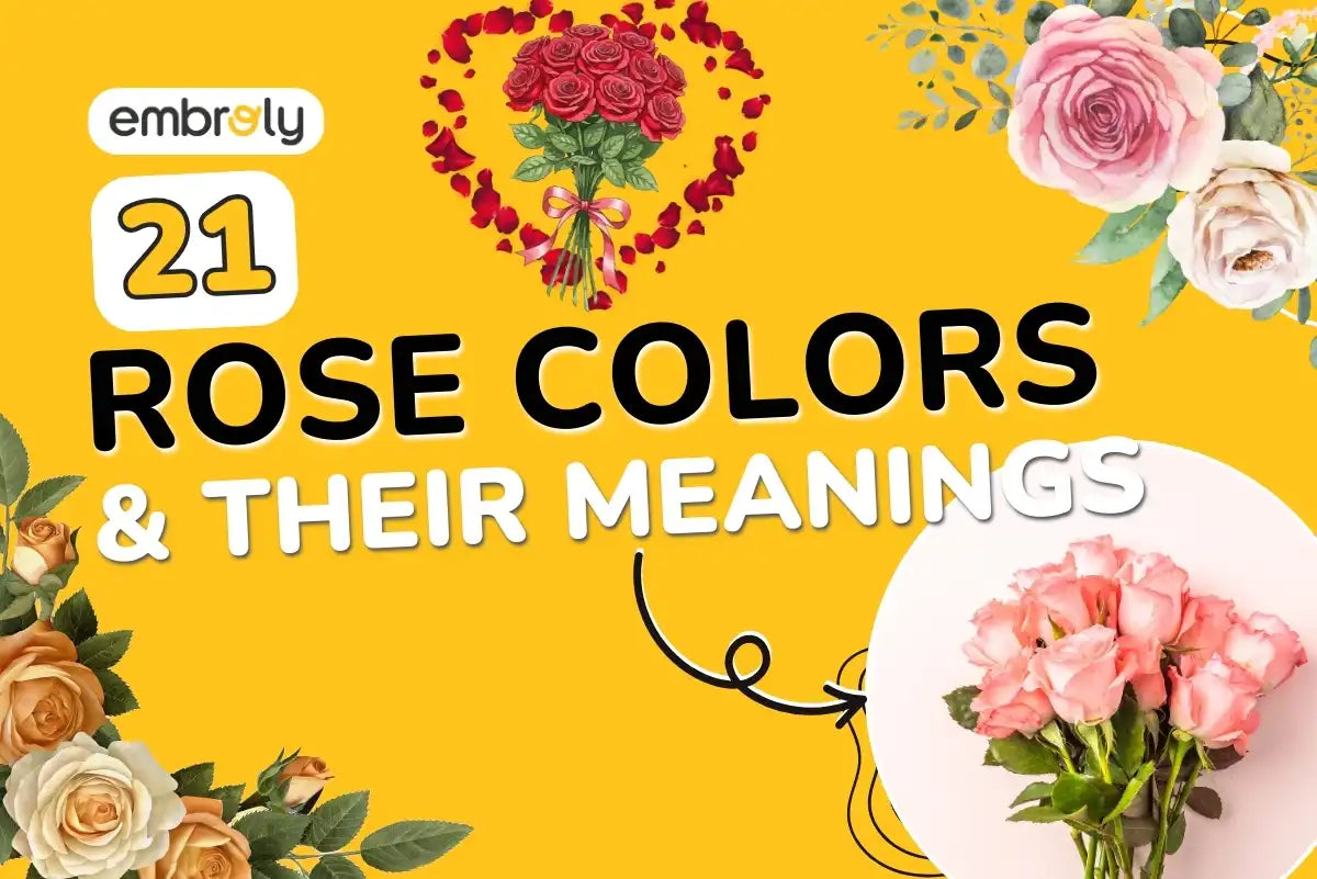 21 Rose Colors and Their Different Meanings Explained