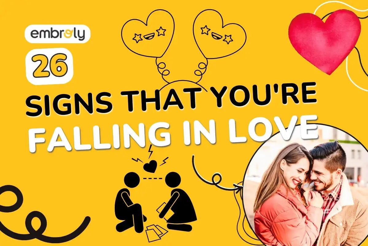 Signs That You're Falling In Love
