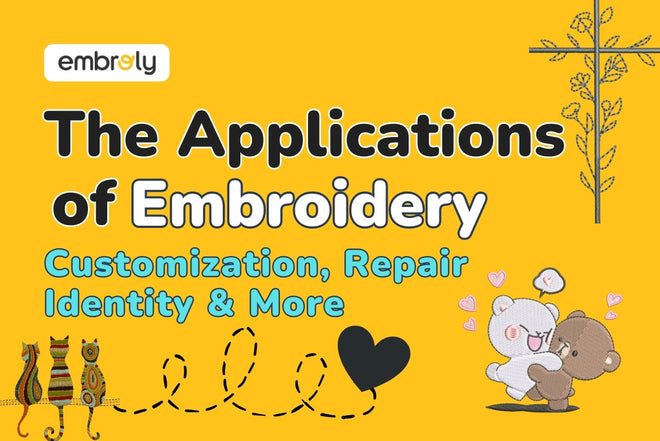 The Applications of Embroidery: Customization, Repair, and Identity