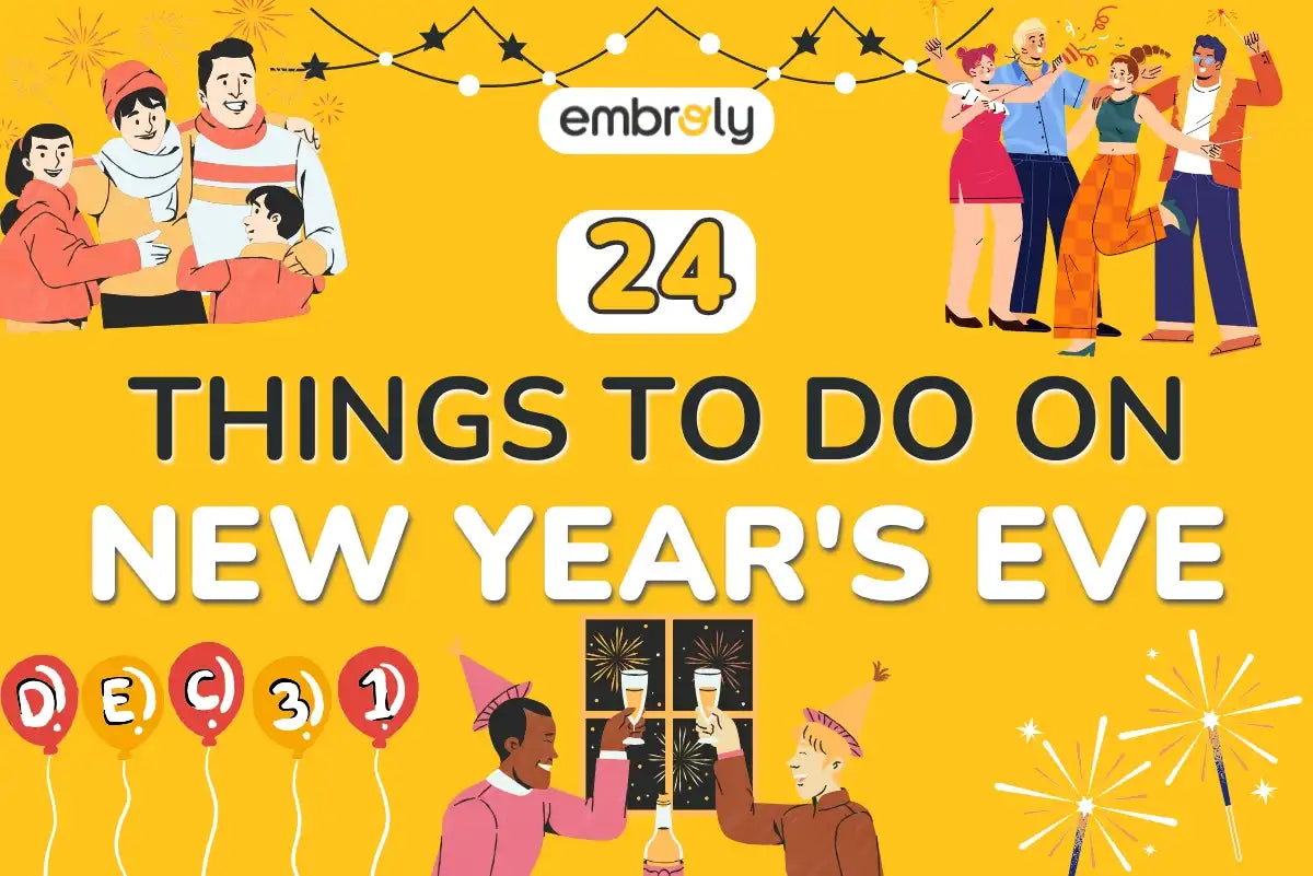 Things To Do On New Year's Eve: Party & Traditions
