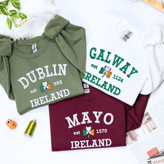 Dublin Ireland or Any Irish City Sweatshirt or Hoodie, Custom Embroidered Gift for St Paddy's Day