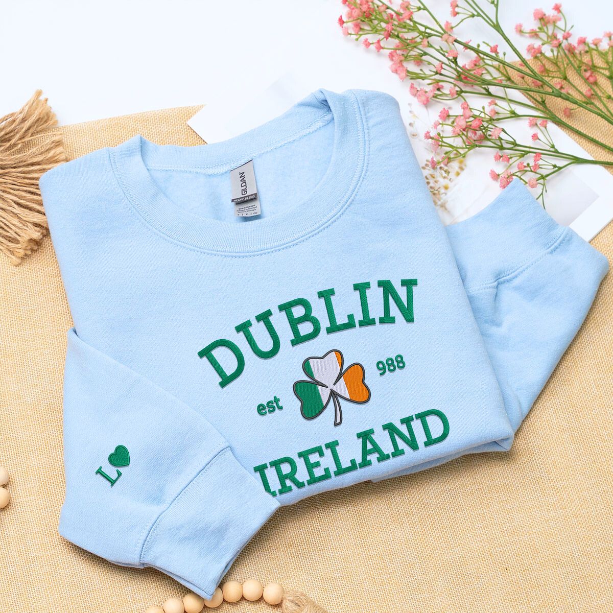 Dublin Ireland or Any Irish City Sweatshirt or Hoodie, Custom Embroidered Gift for St Paddy's Day