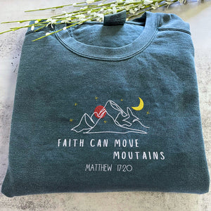 Comfort Color® Embroidered Faith Can Move Mountains T-Shirt or Sweatshirt - Embroly