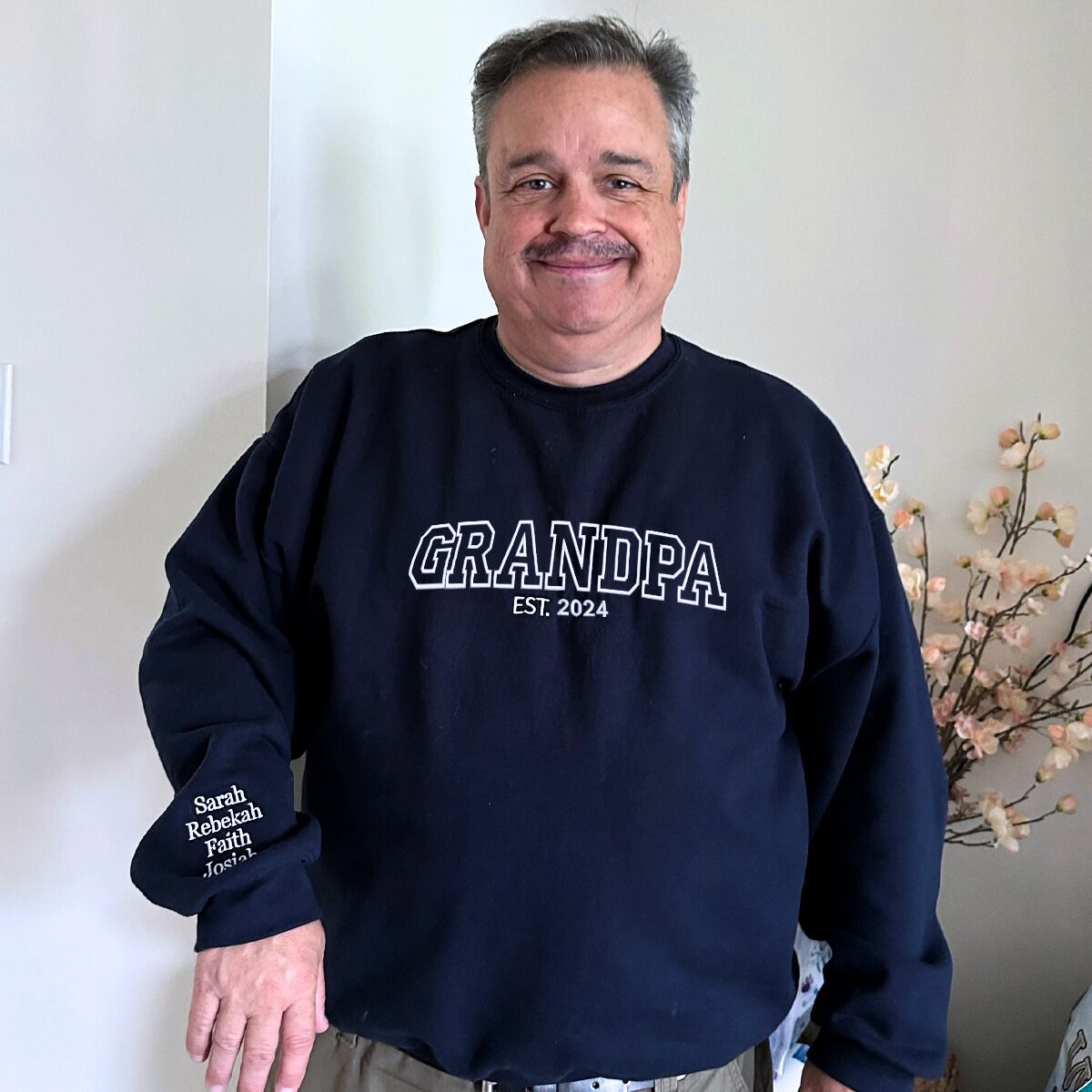 Grandpa Black Sweatshirt with 'EST. 2024' embroidery, a meaningful and cozy gift for grandpa happy customer