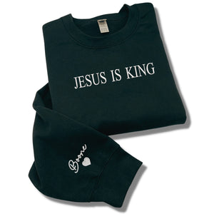 Jesus is King sweatshirt