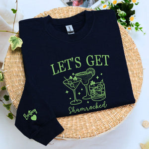 Let's Get Shamrocked Sweatshirt or Hoodie, Custom Embroidered Gift for St Patrick's Day Drinking