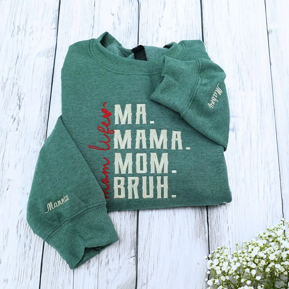 Heather Dark Green Ma Mama Mom Bruh Sweatshirt, a meaningful and cozy gift for Mom Life