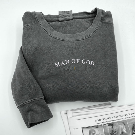 man of god sweatshirt