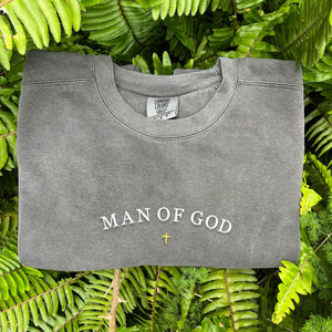 Comfort Color® Embroidered Man of God Sweatshirt