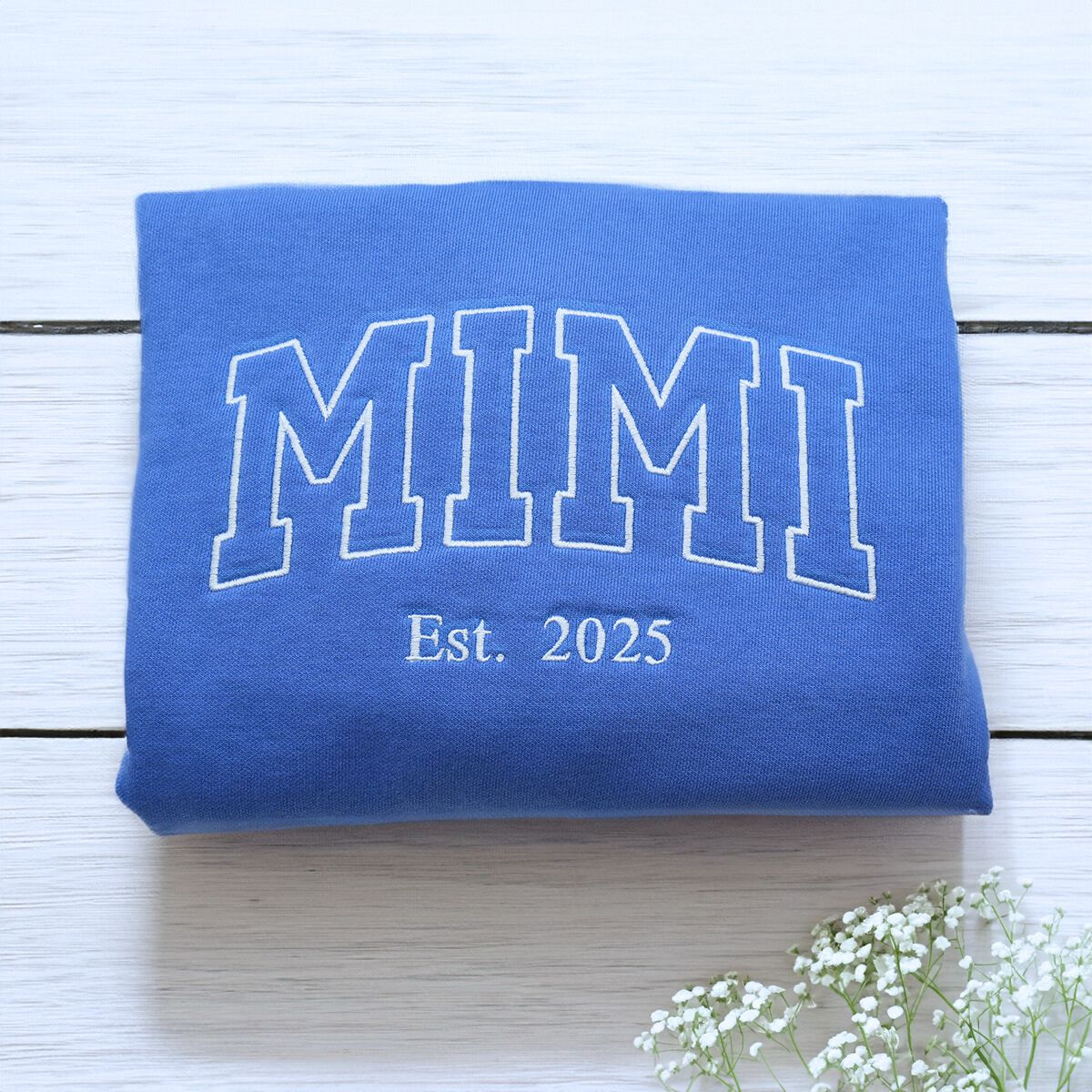 Blue Mimi Sweatshirt with 'Est. 2025' Embroidery, a meaningful and cozy gift for Mimi