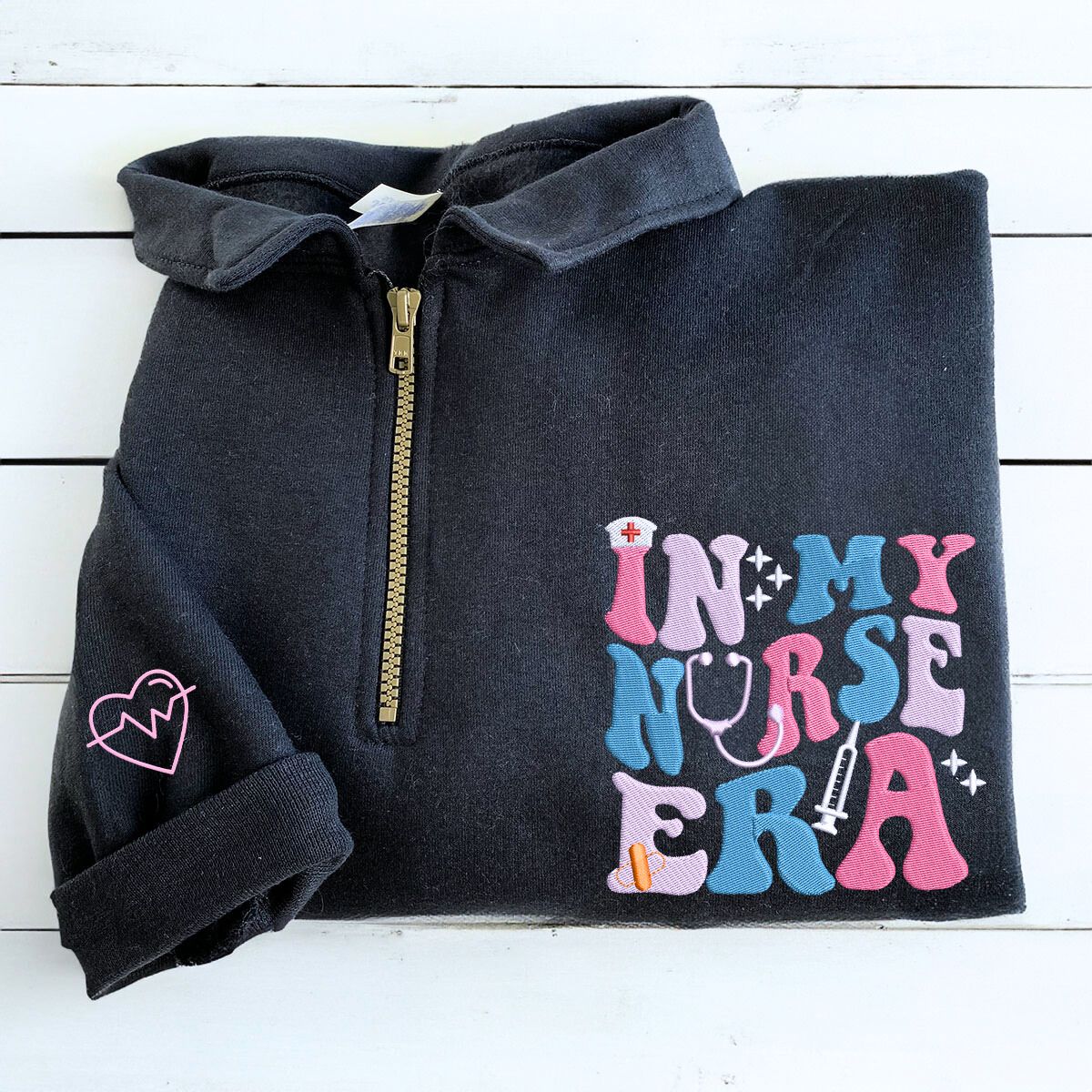 In My Nurse Era Quarter Zip Sweatshirt or Hoodie, Personalized Embroidered Gift For Nurse - Embroly