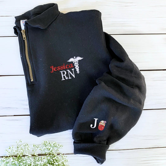 Personalized Nurse Sweatshirt, Hoodies - Best Nurse Gifts Ideas with Quarter Zip - Embroly