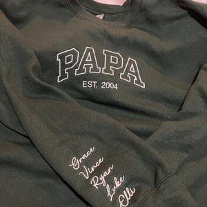 Custom Embroidered Papa Sweatshirt with GrandKids Names on Sleeve, Personalized Gift for Grandpa, New Papa Father's Day Birthday Gift