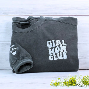 Girl Mom Club Pepper Sweatshirt with kid name on sleeve, a meaningful and cozy gift for girl mom
